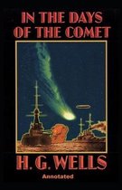 In the Days of the Comet Annotated
