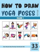 How to Draw Yoga Poses for Kids - Vol 1