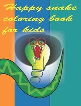 Happy snake coloring book for kids