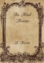 The Metal Monster
