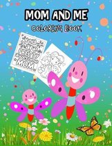 Mom and Me Coloring Book
