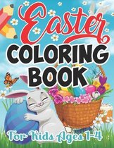 Easter Coloring Book For Kids Ages 1-4