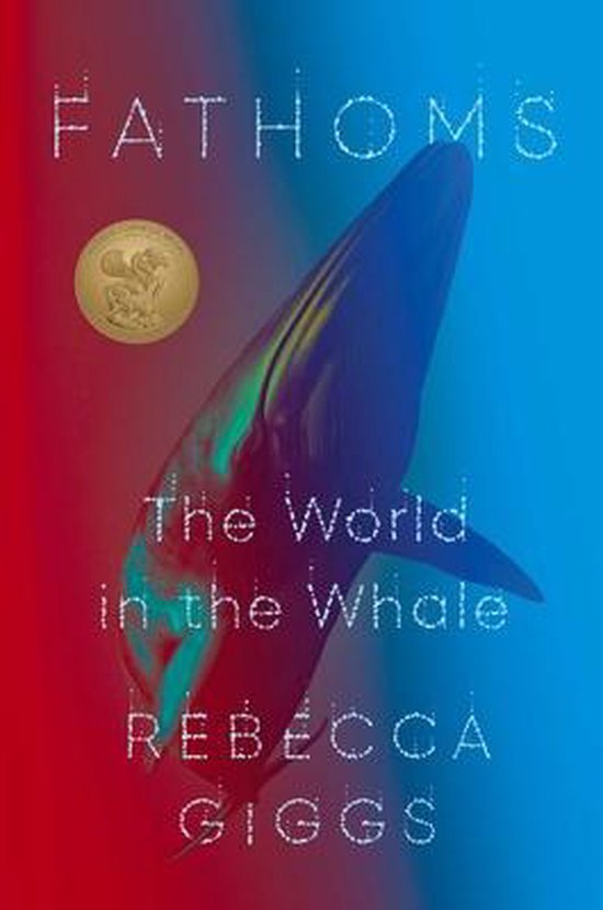 Boekomslag van Fathoms: The World in the Whale met een walvis, een gouden medaille en een rood-blauwe achtergrond.