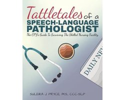 Tattletales of a Speech Language Pathologist