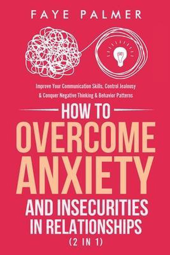 How To Overcome Anxiety & Insecurities In Relationships (2 i ... - cover