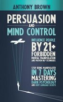 Persuasion and Mind Control