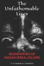 The Unfathomable Lives