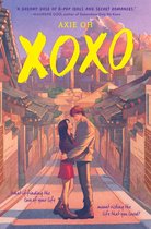 An XOXO Novel - XOXO