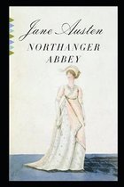 Northanger Abbey By Jane Austen New Fully Annotated Edition