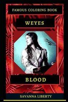 Weyes Blood Famous Coloring Book
