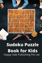 Sudoku Puzzle Book for Kids
