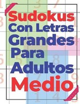 Sudokus Con Letras Grandes Para Adultos Medio