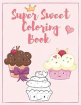 Super Sweet Coloring Book