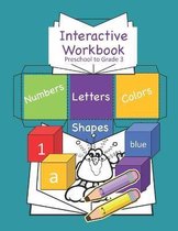 Interactive Workbook Preschool to Grade 3