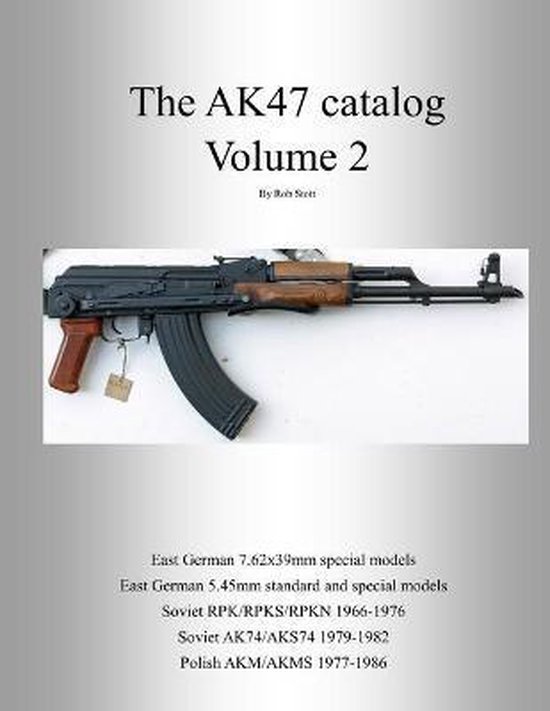 Ak47 Catalog-The AK47 catalog volume 2 - cover