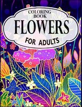 Flowers Coloring Book for Adults