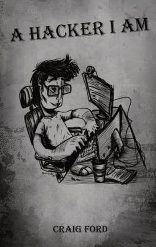 A Hacker I Am-A Hacker, I Am - cover