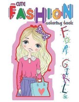 Cute Fashion Coloring Book for Girls