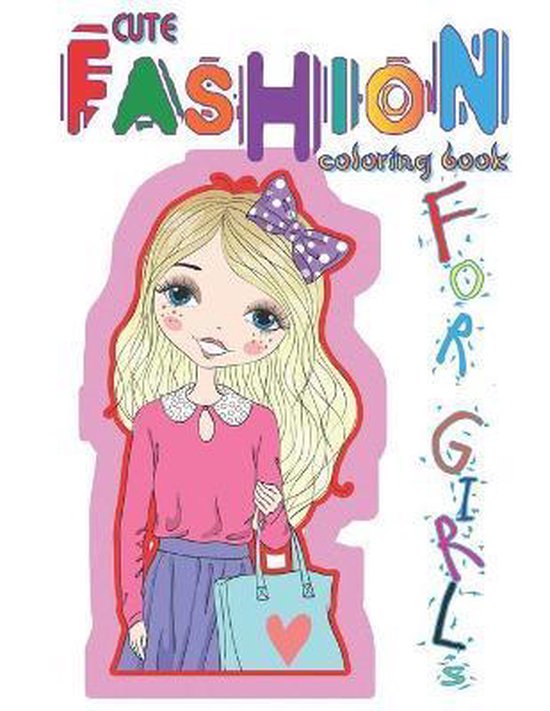 Cute Fashion Coloring Book for Girls - cover