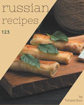 123 Russian Recipes