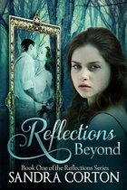 Reflections Beyond