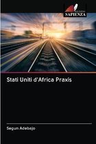 Stati Uniti d'Africa Praxis