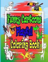 Funny Cartoons Playful Coloring Book