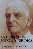 Antropologia Medica y Juridica