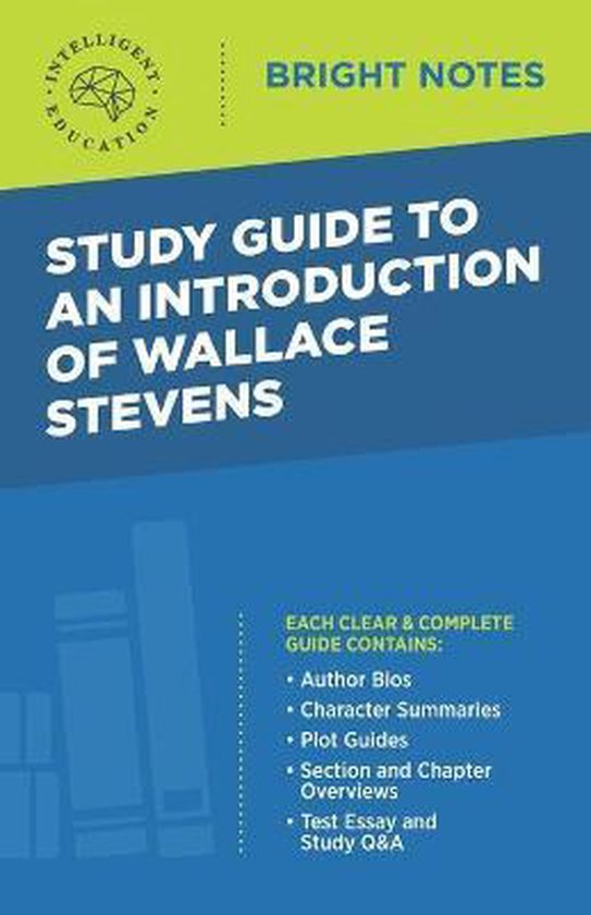Bright Notes- Study Guide to an Introduction of Wallace Stevens ...