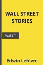 Wall Street Stories (Illustrated)