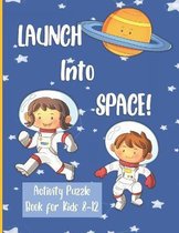 Launch Into Space