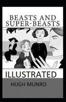 Beasts and Super-Beasts Illustrated