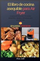 El libro de cocina asequible para Air Fryer