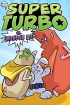 Super Turbo: The Graphic Novel -  Super Turbo vs. Wonder Pig