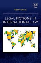 Legal Fictions in International Law
