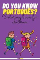 Do You Know Portugues?