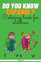 Do You Know Espanol?
