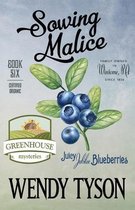 Greenhouse Mystery- Sowing Malice