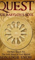 Quest For Babylon's Soul