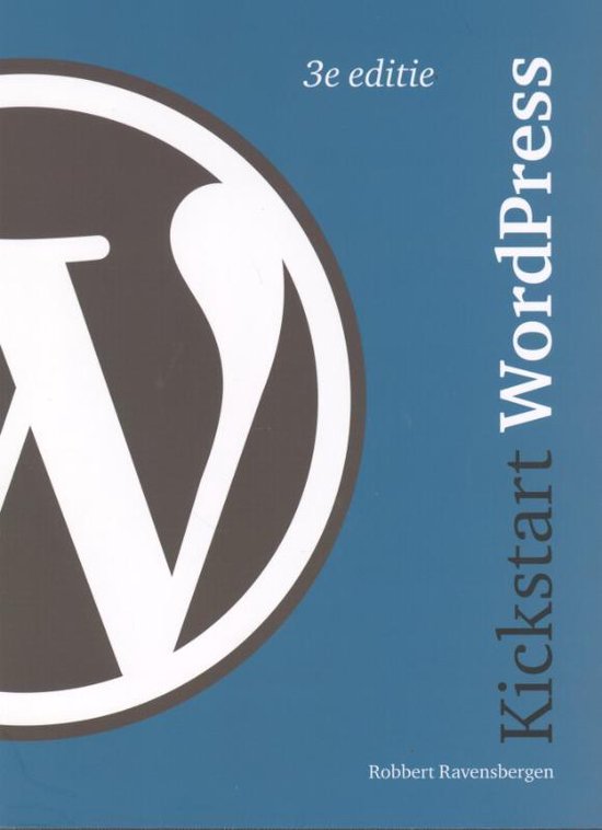 Cover van het boek 'Kickstart Wordpress' van Robbert Ravensbergen