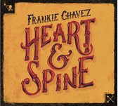 Frankie Chavez - Heart & Spine (CD)