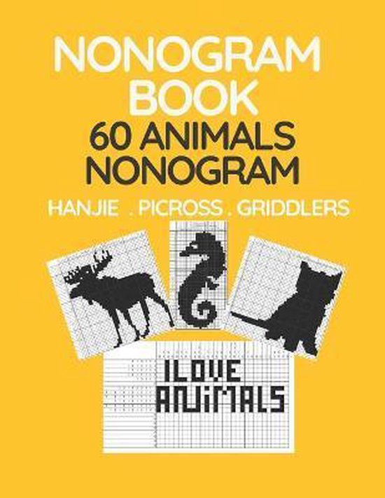 NONOGRAM BOOK 60 ANIMALS NONOGRAM. Afbeeldingen van een eland, zeepaardje en kat in pixelkunst. "I LOVE ANIMALS".