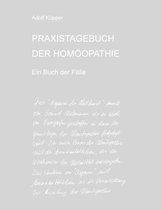 PRAXISTAGEBUCH DER HOMOOPATHIE Ein Buch Der Falle