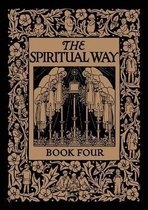 The Spiritual Way-The Spiritual Way