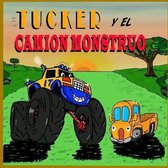 Tucker y el Camion Monstruo