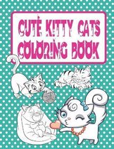 Cute Kitty Cats Coloring Book