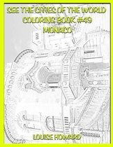See the Cities of the World Coloring Book #49 Monaco