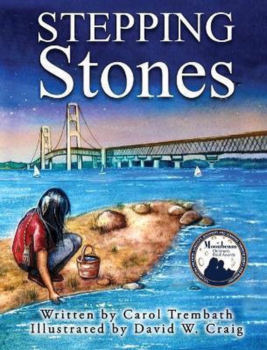 Water Walkers Stepping Stones, Carol Ann Trembath 9780990744634