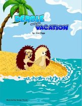 Derble goes on Vacation