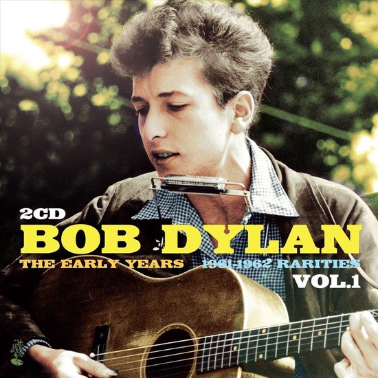The Early Years: Rarities. Vol. 1